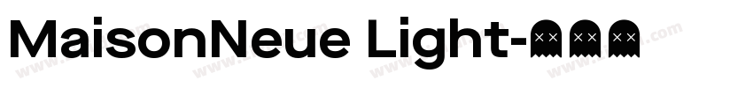 MaisonNeue Light字体转换